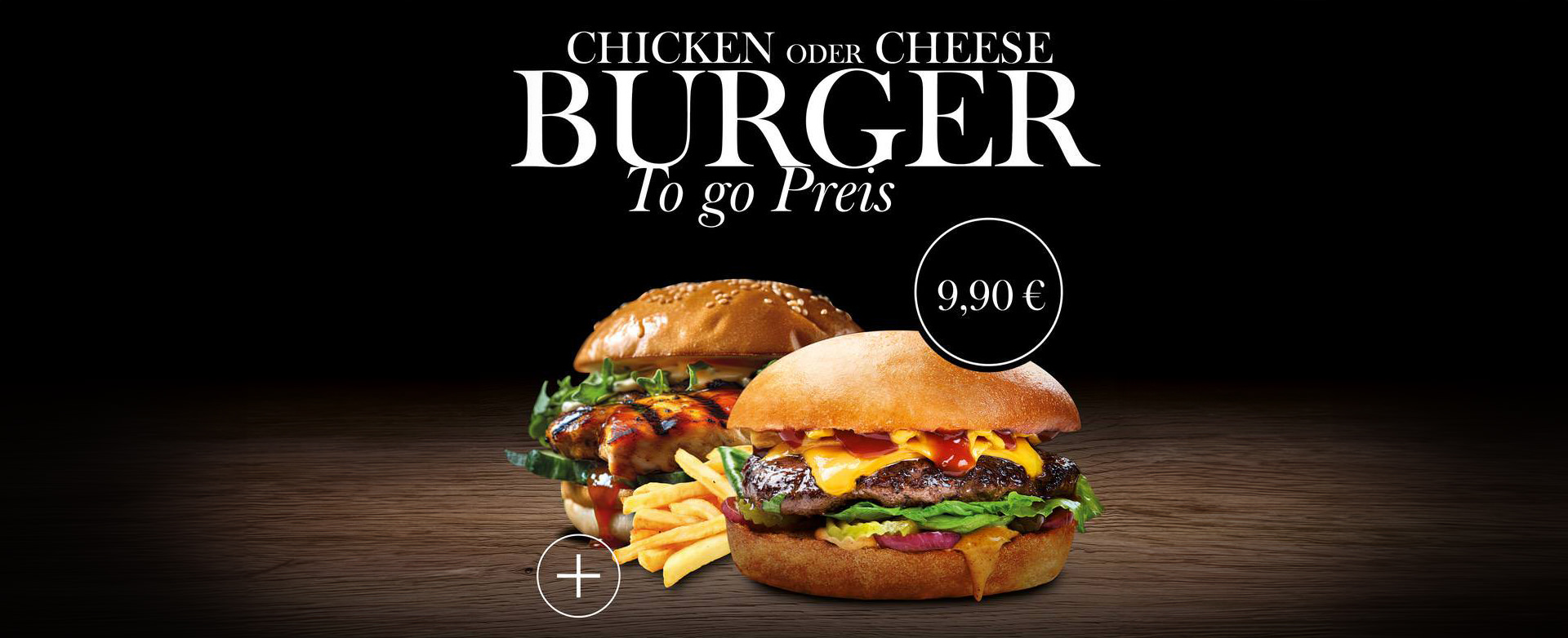 Aktion Chicken oder Cheese-Burger to Go Preis für 9,90 Euro